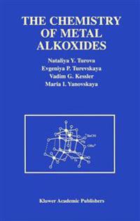 The Chemistry of Metal Alkoxides