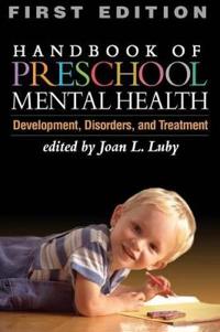 Handbook of Preschool Mental Health