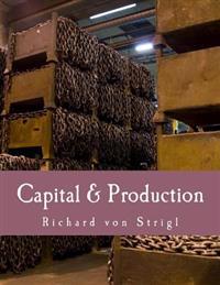 Capital & Production