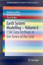 Earth System Modelling - Volume 6