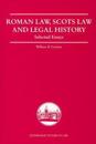 Roman Law, Scots Law and Legal History