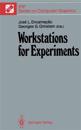 Workstations for Experiments