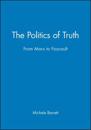 The Politics of Truth