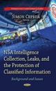 NSA Intelligence Collection, Leaks & the Protection of Classified Information