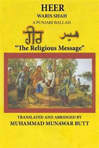 Heer Waris Shah: Translated by M.Munawar Butt