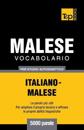 Vocabolario Italiano-Malese per studio autodidattico - 5000 parole