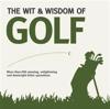 Wit & Wisdom: Golf
