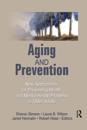 Aging and Prevention