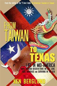 From Taiwan to Texas: Life in Mid-America