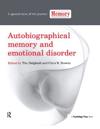 Autobiographical Memory and Emotional Disorder