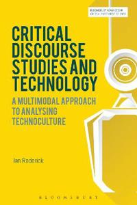 Critical Discourse Studies and Technology