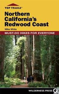 Top Trails: Northern California's Redwood Coast