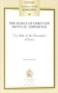 Riddle of Christian Mystical Experience