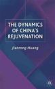 The Dynamics of China's Rejuvenation