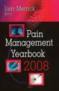 Pain Management Yearbook 2008