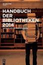 Handbuch Der Bibliotheken 2014