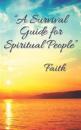 "A Survival Guide for Spiritual People"