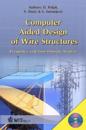 Computer Aided Design of Wire Structures