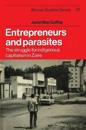Entrepreneurs and Parasites