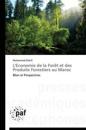 L'Economie de la Forèt Et Des Produits Forestiers Au Maroc