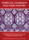 American Coverlets and Their Weavers