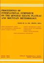 Proceedings of International Symposium of the Qinghai–Xizang Plateau & Mountain Meteorology, March 20–24, 1984, Beijing, China
