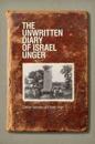 Unwritten Diary of Israel Unger