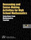 Reasoning and Sense-Making Activities for High School Mathematics