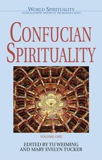 Confucian Spirituality