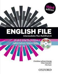 English File third edition: Intermediate Plus: MultiPACK B with Oxford Online Skills
