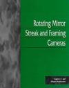 Rotating Mirror Streak and Framing Cameras