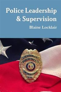 Police Leadership & Supervision