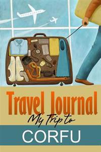 Travel Journal: My Trip to Corfu