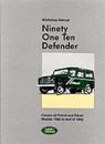 Land Rover 90 and 110 (Plus Defender Supplements) Workshop Manual