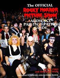Rocky Horror Picture Show: Audience Part-Tic-I-Pation Guide