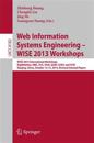Web Information Systems Engineering – WISE 2013 Workshops