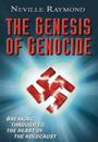 The Genesis of Genocide