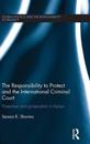 The Responsibility to Protect and the International Criminal Court
