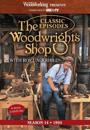 Classic Episodes, The Woodwright's Shop (Season 14)