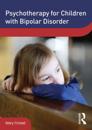 Psychotherapy for Children with Bipolar Disorder