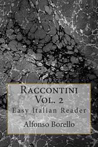 Raccontini Vol. 2 - Easy Italian Reader