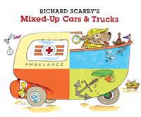 Richard Scarry's Mixed-Up Cars & Trucks
