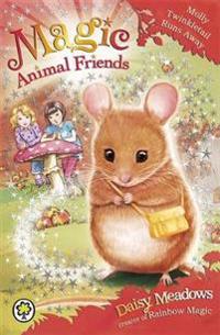 Magic animal friends: molly twinkletail runs away - book 2