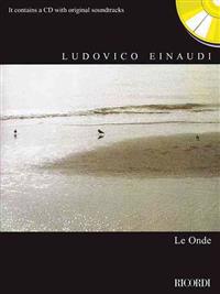 Ludovico Einaudi - Le Onde: With a CD of Original Album Tracks [With CD (Audio)]