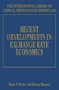 Recent Developments in Exchange Rate Economics