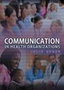 Communication in Health Organizations