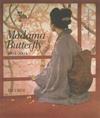 Madama Butterfly 1904-2004: Opera at an Exhibition