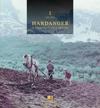 Hardanger I: ei regionhistorie