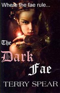The Dark Fae: The World of Fae
