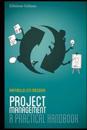 Project Management - A Practical Handbook: Italian Edition